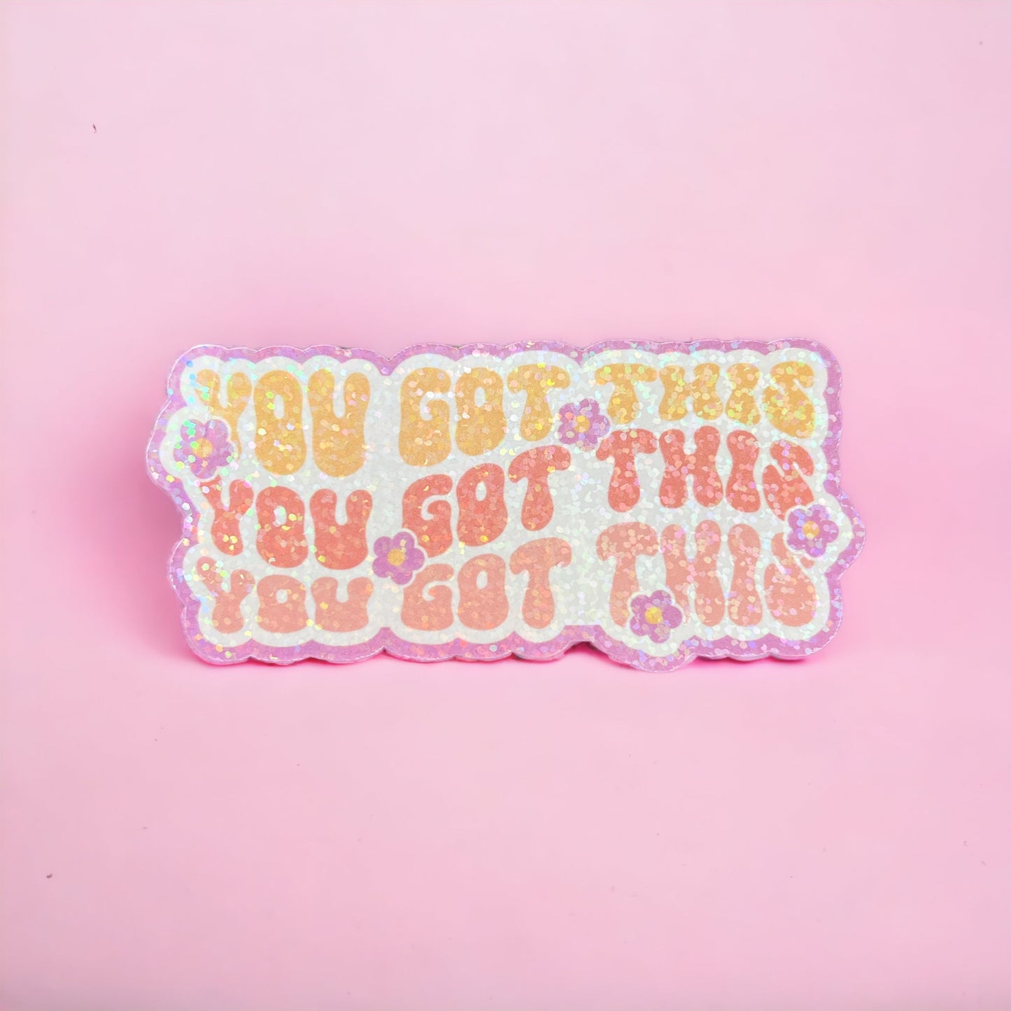 Motivational Holographic Sticker You Got This - Colorful and Inspiring Decal - Perfect for Laptops, Notebooks, and Personal Items
