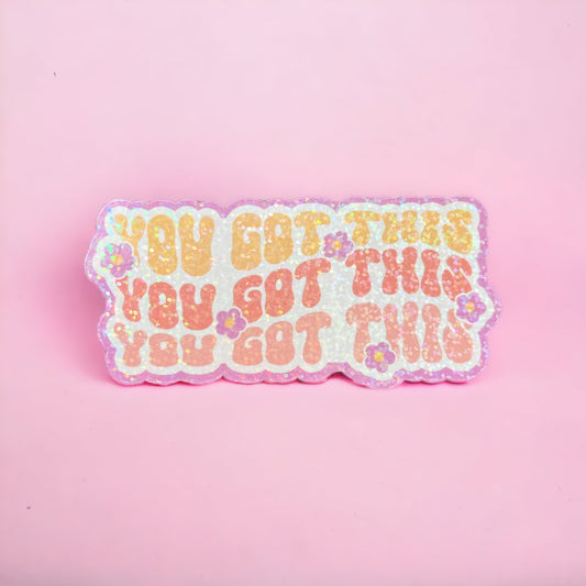 Motivational Holographic Sticker You Got This - Colorful and Inspiring Decal - Perfect for Laptops, Notebooks, and Personal Items