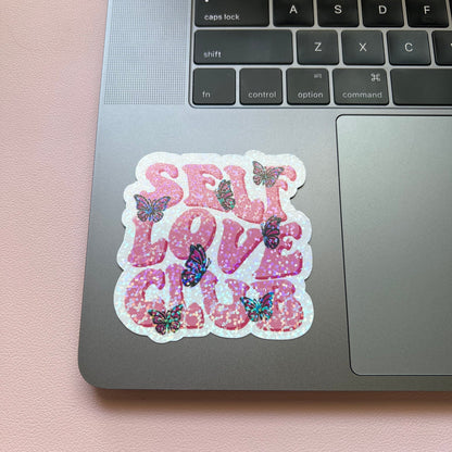 Cute Holographic Sticker Self Love Club